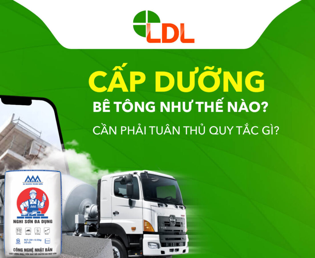 Cấp-Dưỡng-Bê-Tông-Như-Thế-Nào--Cần-Phải-Tuân-Thủ-Quy-Tắc-Gì